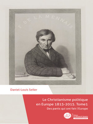 cover image of Le Christianisme politique en Europe 1815-2015. Tome 1